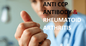 Read more about the article Anti-CCP टेस्ट क्या होता है? RA डायग्नोसिस का एक पावरफुल टूल!