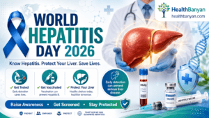 Read more about the article World Hepatitis Day 2026: Hepatitis B & C Guide for India